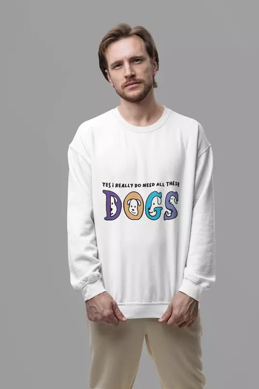 Bark & Purr: Need All the Dogs | Sweat Shirt