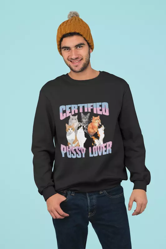 Black Comedy: Pussy Lover | Sweatshirt